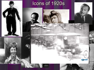 Icons of 1920sIcons of 1920s
 
