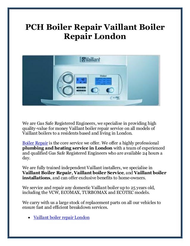 PCH Boiler Repair Vaillant Boiler Repair London