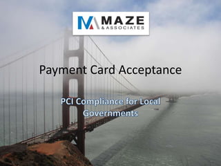 Payment Card Acceptance
 