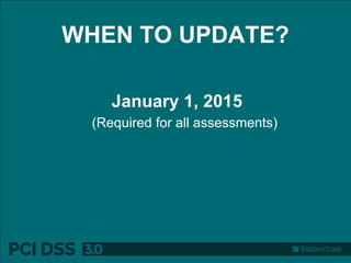PCI DSS 3.0 Overview and Key Updates | PDF