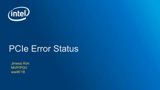 Pci Status PCIe Error Status (1).pptx
