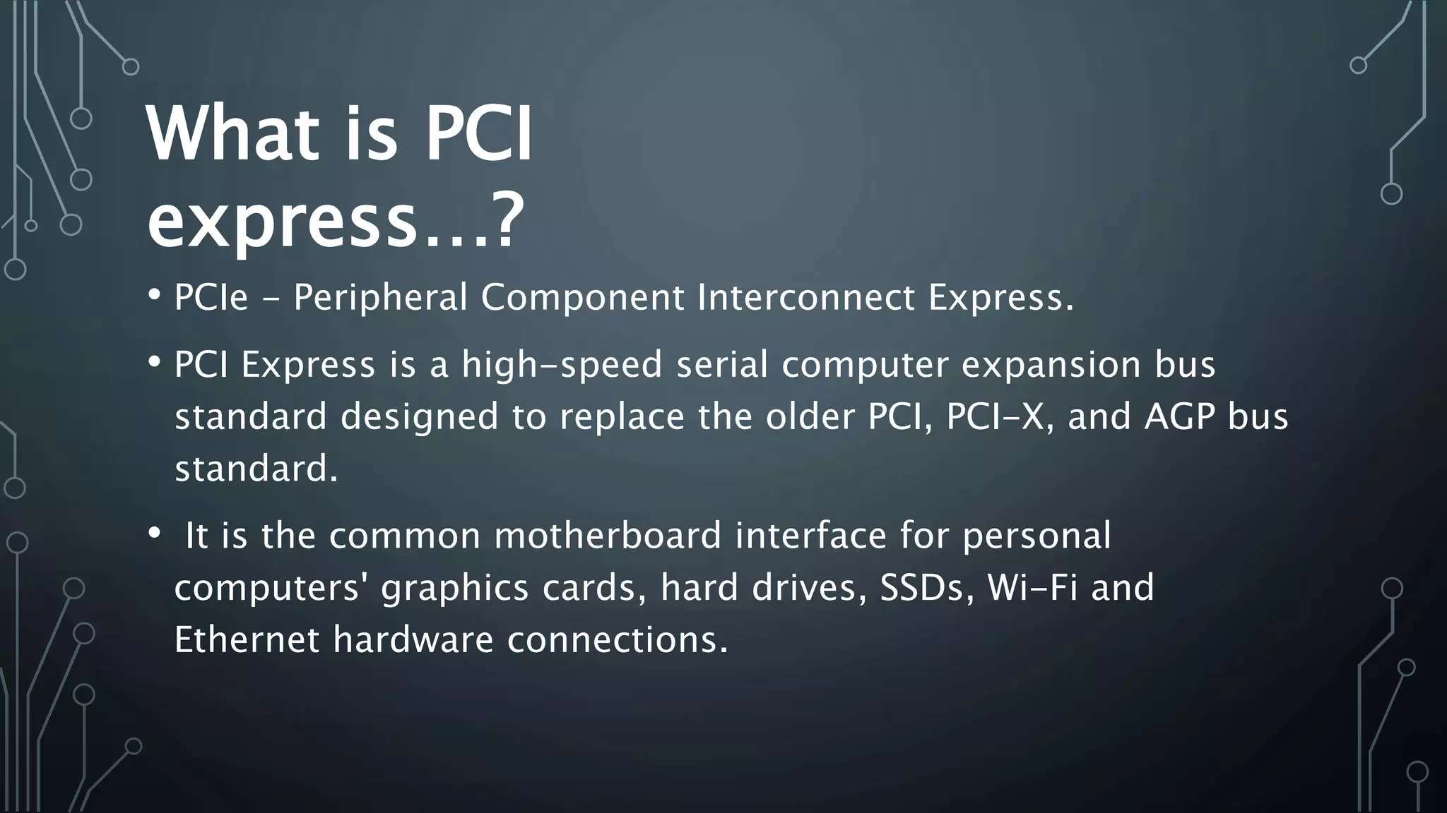 PCI express | PPTX