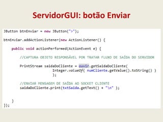 ServidorGUI: botão Enviar
 