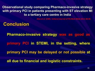 Pci or throm or pi in stemi best strategy(apicon 09022019)-final | PPT