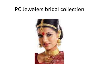 PC Jewelers bridal collection
 