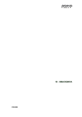 10 – BIBLIOGRAFIA
                 10 – BIBLIOGRAFIA




C TR --231//03
C TR 23 1 03
 