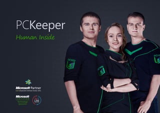 PCKeeper
Human Inside
 