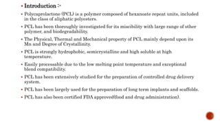 Pcl Polyester Poly caprolactone | PPTX