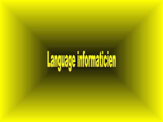 Language informaticien 