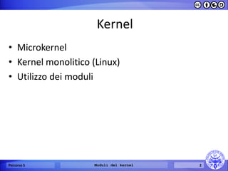 Moduli del kernel - Boot del sistema | PPT