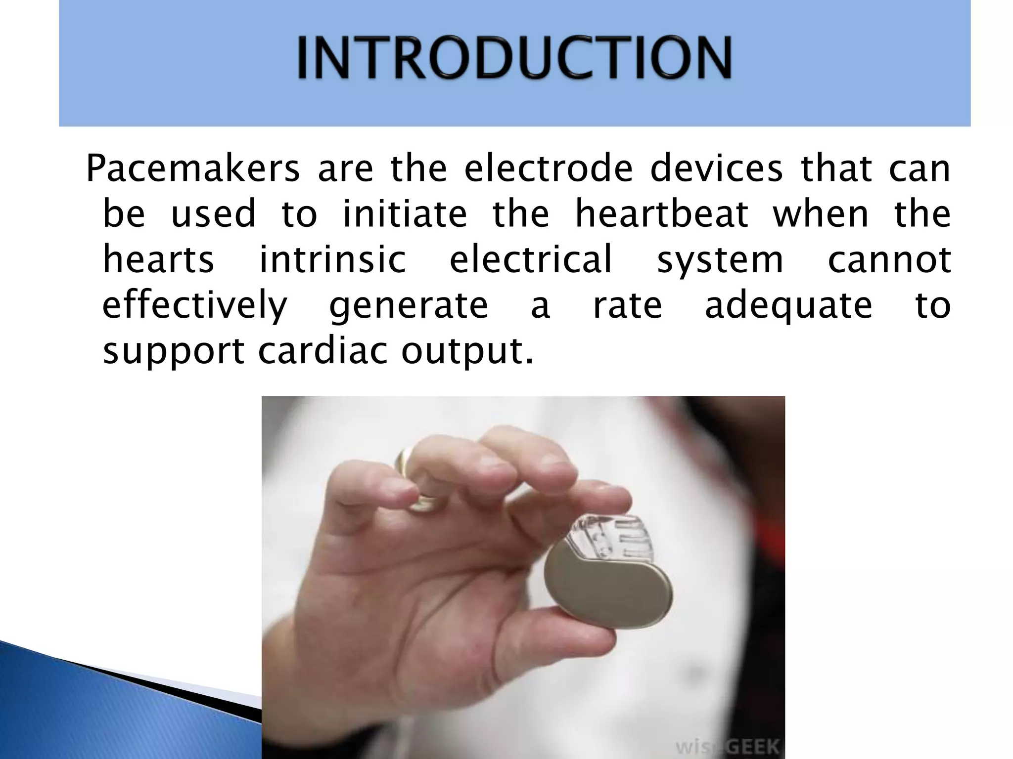 Pacemaker | PPTX | Heart and Cardiovascular Diseases | Diseases and ...