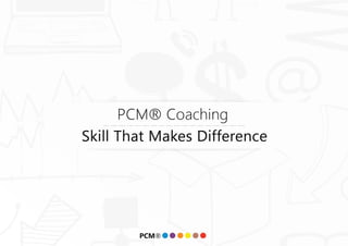 PCM Coach - Advanced Coach Training - ICF CCE