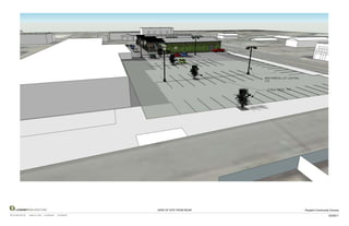 NEW PARKING LOT LIGHTING,
                                                                                                                TYP.


                                                                                                                 CITRUS TREES, TYP.




         LOWNEYARCHITECTURE                                                            VIEW OF SITE FROM REAR                               People's Community Grocery
360 17th Street, Suite 100   Oakland, CA 94612   (v) 510.836.5400   (f) 510.836.5454
                                                                                                                                                              03/29/11
 