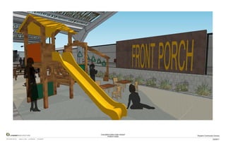 LOWNEYARCHITECTURE                                                            CHILDREN AREA AND FRONT
                                                                                                                 People's Community Grocery
                                                                                             PORCH SIGN
360 17th Street, Suite 100   Oakland, CA 94612   (v) 510.836.5400   (f) 510.836.5454
                                                                                                                                   03/29/11
 