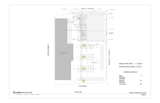REUSE (E) DRIVEWAY                                    FILL IN (E) DRIVEWAY                                         WEST GRAND                                              FILL IN (E) DRIVEWAY
                                                                                                                                                                                                                                                                                                           (E) CURB CUT TO REMAIN




                                                                                                                                                                                                                                                          125' - 0"
                                                                                                                                                                                                                                                                                                           (E) CONCRETE APRON
                                                                                                                                                                                                                                                                                                           TO REMAIN




                                                                                                                                                                                                                               23' - 3 15/16"
                                                                                                                                                   BIKE PARKING

                                                                                                                                                     REMOVE (E)                                                                                                                                            FILL IN (E) DRIVEWAY
                                                                                                                                                     CONC. CURB


                                                                                                                                                     (N) CONC. CURB
                                                                                                                               (E)
                                                                                                                              5' - 0"




                                                                                                                                                     8' - 6"
                                                                                                                                        18' - 0"




                                                                                                                                                               (N) CITRUS
                                                                                                                                                               TREES, TYP.




                                                                                                                                                                                134' - 10 27/32"
                                                                                                                                                                                                                                                                                                           FILL IN (E) DRIVEWAY
                                                                                                                                        18' - 0"               32' - 6 11/32"                      8' - 0" 6' - 0"




                                                                                                                                                                                                                                                                                                           (N) SHORT−TERM
                                                                                                                                                                                                                                                                                                           LOADING ZONE FOR
                                                                                                                                                                                                                                                                                                           STORE DELIVERIES




                                                                                                                                                     REMOVE (E)
                                                                                                                                                     CONC. CURB                                                                                                                                            REUSE (E) DRIVEWAY




                                                                                                                                                                                                                 4' - 0"
                                                                                                                                                                                                                                                          125' - 0"




                                                                                                                                                                                                                 24' - 0"
                                                                                                                                                                                                                                                (N) CITRUS                   (N) PARKING
                                                                                                                                                                                                                                                TREES, TYP.                  LOT LIGHTS,




                                                                                       MYRTLE STREET
                                                                                                                                                                                                                                                                             TYP.




                                                                                                                                                                                                                 18' - 0"




                                                                                                                                                                                                                                                                                                           MARKET STREET
                                                                                                                                                                                                                 24' - 0"
                                                                                                       (E) RETAIL WAREHOUSE
                                                                                                       TO REMAIN




                                                                                                                                                                                                                 18' - 0"
                                                                                                                                                                                                                 18' - 0"
                                                                                                                                                                                                                                                              (N) PARKING LOT




                                                                                                                                                                                                                 24' - 0"
                                                                                                                                                                                                                                                              PAVING AND STRIPING

                                                                                                                                                                                                                                                                                                                                    GROSS STORE AREA      = 11,920 SF




                                                                                                                                                                                                                 18' - 0"
                                                                                                                                                                                                                                                                                                                                    OUTDOOR SPACE AREA = 3,342 SF




                                                                                                                                                                                                                 18' - 0"
                                                                                                                                                                                                                                                                                                                                           PARKING SCHEDULE




                                                                                                                                                                                                                 24' - 0"
                                                                                                                                                                                                                                                                                                                                    ADA                            4
                                                                                                                                                                                                                                                                                                                                    ON-SITE

                                                                                                                                                                                                                 18' - 0"
                                                                                                                                                                                                                                                                                                                                    PARKING
                                                                                                                                                                                                                                                                                                                                    ON-SITE                       91
                                                                                                                                                                                                                                                                                                                                    PARKING
                                                                                                                                                                                                                                                                                                                                    Grand total                   95
                                                                                                                                                                                                      21st STREET



LOWNEY ARCHITECTURE                                                                                                                                                  SITE PLAN
                                                                                                                                                                                                                                                                                                                                                  People's Community Grocery
360 17th Street, Suite 100   Oakland, CA 94612   (v) 510.836.5400   (f) 510.836.5454
                                                                                                                                                                                                                                                                                                                                                                    03/29/11
 