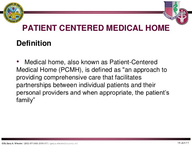 Patient Centered Medical Home; The Army Medical Department