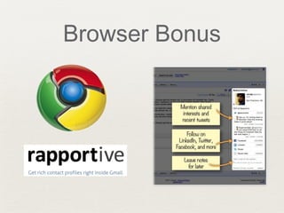 Browser Bonus
 