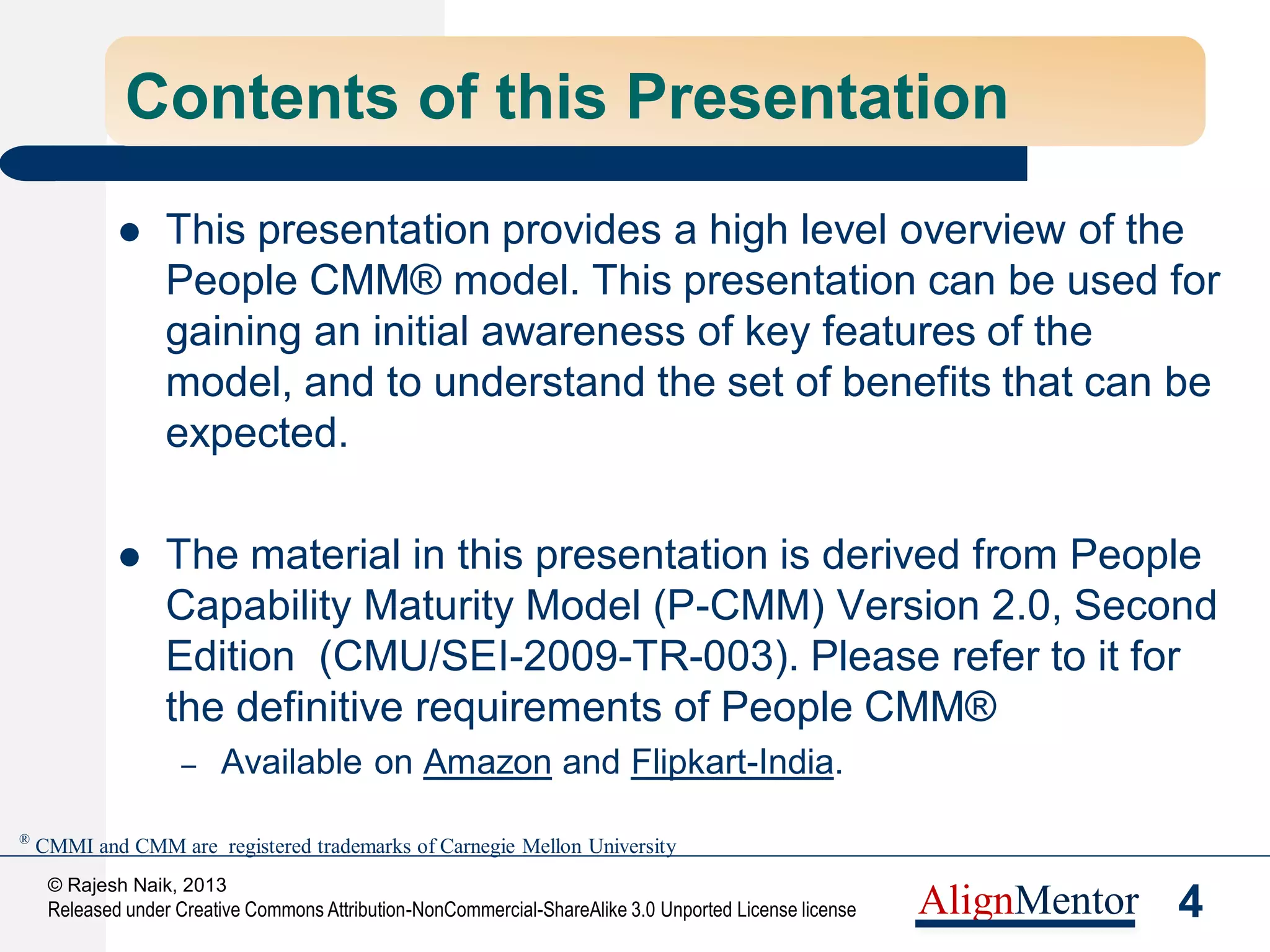 6
© Rajesh Naik, 2013
Released under Creative Commons Attribution-NonCommercial-ShareAlike 3.0 Unported License license AlignMentor
Organizational Excellence
STRATEGY
DELIVERY PROCESS
TECHNOLOGY
PEOPLE
ISO 9001, CMMI –SVC, COPC, etc
Weak Engine due to weak processes?
X
 