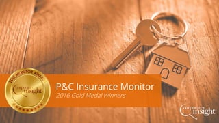 P&C Insurance Monitor
2016 Gold Medal Winners
 