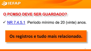 SERVIÇO SOCIAL
O PCMSO DEVE SER GUARDADO?
 NR 7.4.5.1 Período mínimo de 20 (vinte) anos.
Os registros e tudo mais relacionado.
44
 