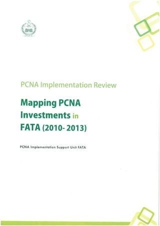 Mapping PCNA Investments in FATA (January 2014)