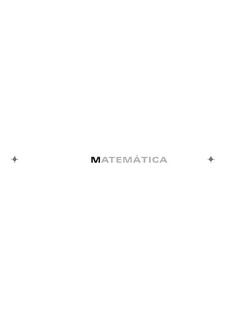 MATEMÁTICA
 