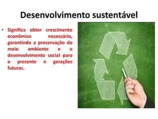 1 desenvolvimento sustentavel-e_o_aquecimento_global.