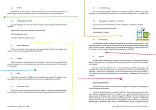 Projeto Experimental de Plano de Comunicação Organizacional CNA 3130 Desenvolvido pela Agência Folk - 2014
2.	 TV CNA
Ferramenta de informações e desenvolvimento por meio de vídeos produzidos no
estúdio próprio da Administração Nacional do CNA, disponíveis no Portal Corporativo.
2.1.	 PROGRAMA CNA MAIS
O que é: Programa de notícias que traz um resumo dos principais acontecimentos da
empresa.
Público-alvo: Franqueados da Rede e suas equipes.
Periodicidade: Quinzenal.
Duração: Programas de 15 minutos.
3.	 Portal Corporativo
Portal (na internet), de uso exclusivo dos colaboradores CNA e franqueados, com
acesso a todos os sistemas gerenciais da Rede CNA.
4.	Intranet
Canal exclusivo de colaboradores e Franqueados, no qual se encontram arquivos e
documentos pertinentes ao funcionamento da escola e relacionamento entre Franqueado
e Franqueador.
5.	SMS
Ferramenta de disparo de SMS da qual é utilizada para divulgar informações impor-
tantes para os franqueados e colaboradores da Administração Nacional do CNA.
6.	 Consultoria Online
É um canal de atendimento em tempo real através do qual os Franqueados podem
tirar dúvidas e receber orientações sobre os principais aspectos operacionais da escola.
7.	 E-mail Marketing
Tem como principal objetivo disparar comunicados específicos, referentes a projetos
especiais e/ou informações que precisam de um retorno imediato para com a Rede CNA.
7.1.	 Mensagem do Presidente – Panorama
O que é: Comunicados da liderança sobre estratégias, resultados e cenários.
Público-alvo: Franqueados da rede.
Periodicidade: Trimestral.
8.	Treinamentos
O Franqueador oferece uma grade semestral de treinamentos para todos os mem-
bros das equipes CNA, no qual se compreende todas as atividades profissionais exercidas
dentro de uma escola. Esses encontros normalmente acontecem na sede de São Paulo.
Entretanto, há muitos cursos disponíveis nas regionais e na TV CNA.
9.	Eventos
O CNA promove, anualmente, eventos e encontros entre os franqueados e colabora-
dores. O objetivo é reunir os diversos setores da rede em ações de intercâmbio, reciclagem
e motivação.
O evento mais importante do ano é a “Convenção Nacional CNA” que acontece des-
de 1987, Trata-se de encontros entre os empresários da rede para discutir estratégias de
negócios e proporcionar a integração e a troca de experiências entre os franqueados. É
um momento que apreciam as conquistas do ano anterior e estabelecem as metas para
o futuro.
Comunicação Externa
O CNA franqueador trabalha em parceria com a agência “FCB Brasil” no planejamen-
to de campanhas publicitárias.
Em 2014, foi desenvolvida a campanha “High Five”. Seu conceito se define em valori-
zar e apoiar os progressos do aluno com o inglês - comemorando e compartilhando com as
pessoas cada aprendizado. Essa campanha segue fiel à filosofia de ensino adotada pela
rede (você gosta, você aprende). As peças publicitárias trazem o High Five, símbolo inter-
nacional de celebração que exemplifica a metodologia do CNA em relação ao processo de
aprendizagem proposto aos seus alunos. O símbolo é ideal, por ser um gesto conhecido,
 