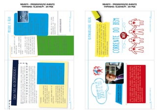 revista - PROGRAMAÇÃO evento
TAmanho: 10,5X15cm - 24 PGs
revista - PROGRAMAÇÃO evento
TAmanho: 10,5X15cm - 24 PGs
 