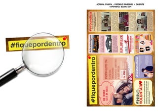 jornal mural - modelo inverno + quente
TAmanho: 60x43 cm
 