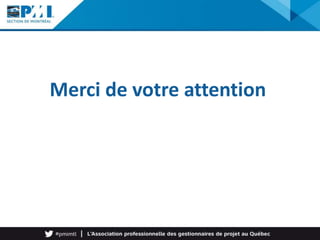 Merci de votre attention
 