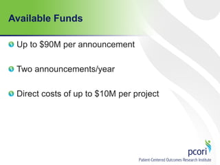 Available Funds
Up to $90M per announcement
Two announcements/year
Direct costs of up to $10M per project
 