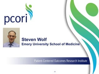 Steven Wolf
Emory University School of Medicine
77
 