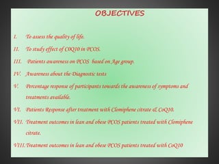 Pcos Objective POLYCYSTIC OVARIAN SYNDROME | PPTX