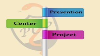 Prevention Center Project
