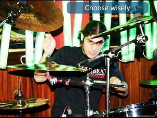 Choose wisely
Photo took it by: Luis DeGouveia
 
