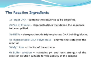 Polymerase cHain reaction procedure and application