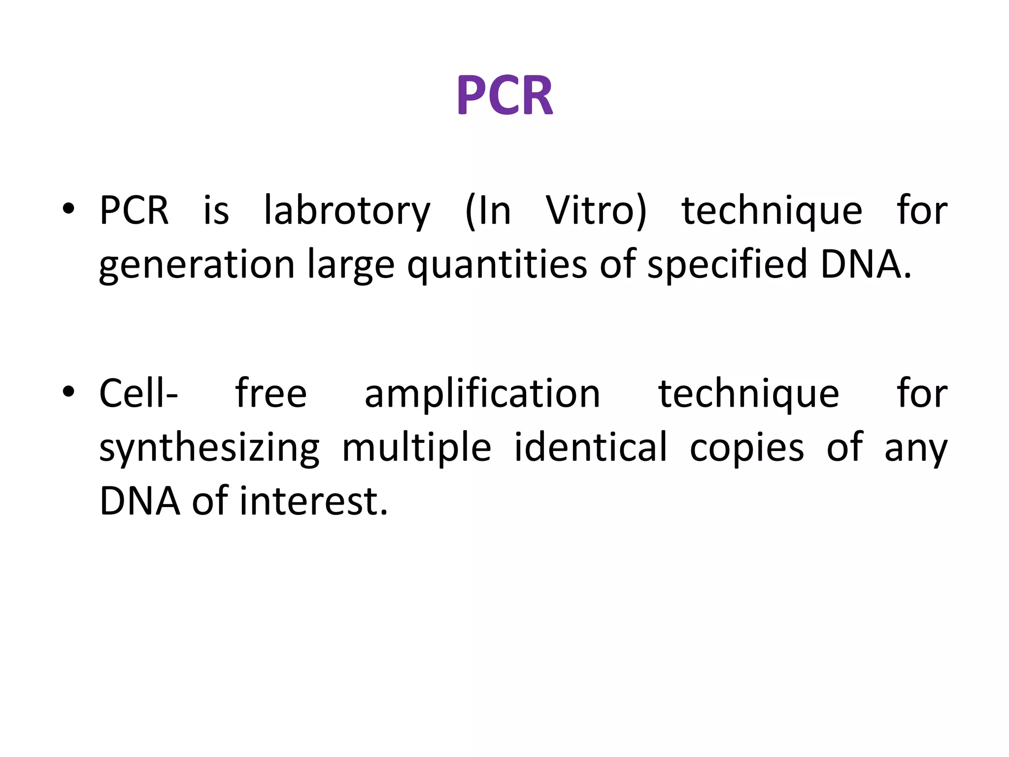 Polymerase Chain Reaction, PCR-139, Definition, Principle, Types and ...