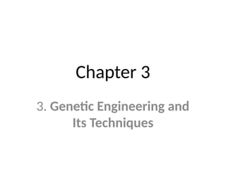 Comprehensive Overview of Genetic Engineering and PCR Techniques | PPTX