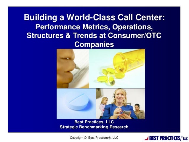 Building A World Class Call Center Performance Metrics Operations Building A World Class Call Center Performance Metrics Operations
