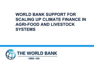 Policies and finance to scale-up Climate-Smart Livestock Systems