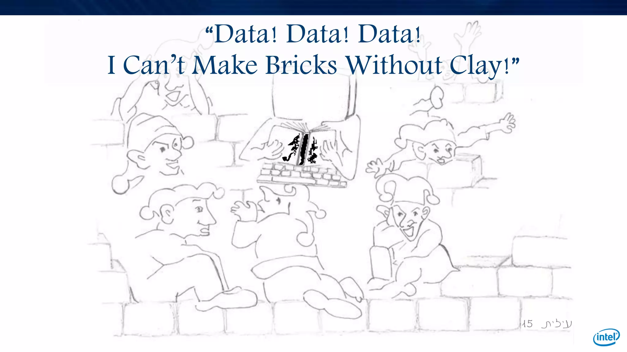 “Data! Data! Data!
I Can’t Make Bricks Without Clay!”
 