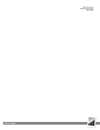 Sala Amarela
                     Projeto Curricular de Turma
                                  2011/2012




2 EB1+JI S. Miguel
 