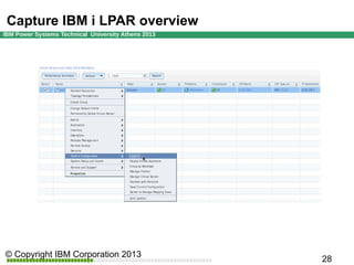 Capture IBM i LPAR overview

 