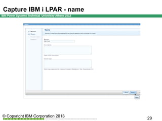 Capture IBM i LPAR - name

 