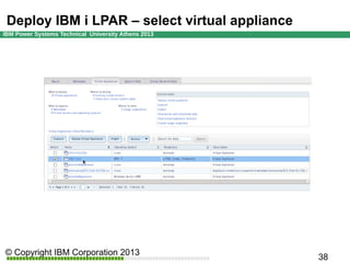 Deploy IBM i LPAR – select virtual appliance

 