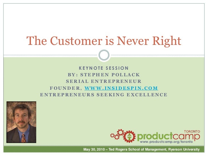 PCT2010 Customer is Never Right