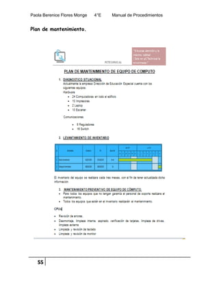 Paola Berenice Flores Monge 4°E Manual de Procedimientos
55
Plan de mantenimiento.
 