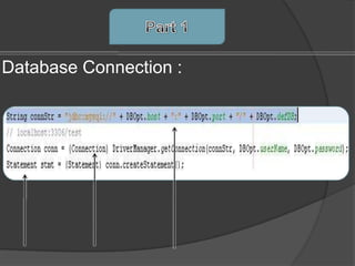 Database Connection :
 