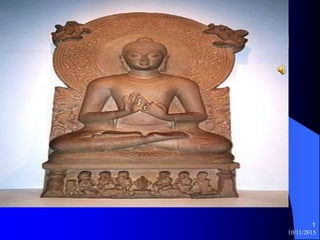 10/11/2015
1
Gothama Buddha(500 BC)-Nepal
 